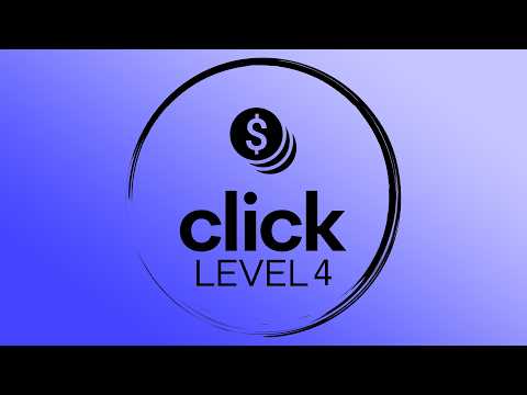 Click - Level 4